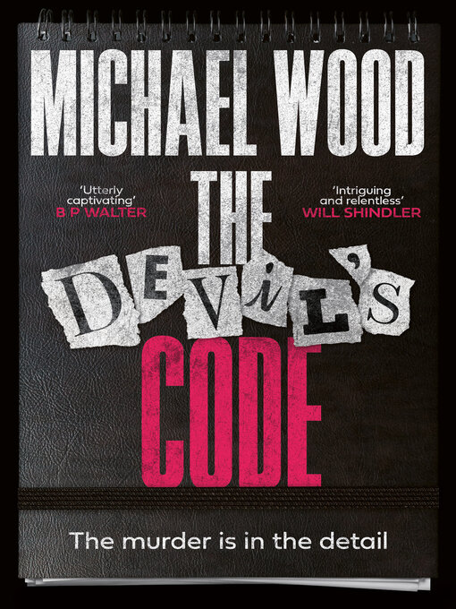 Title details for The Devil's Code by Michael Wood - Available